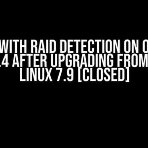 Issue with RAID Detection on Oracle Linux 9.4 after Upgrading from Oracle Linux 7.9 [closed]